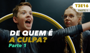 De quem é a culpa? - Parte 1